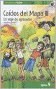Caídos del Mapa III - En Viaje de Egresados - Book #3 of the Caídos del mapa