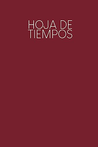 Hoja de tiempos: Hojas de trabajo semanales para completar durante 2 años | Motivo: Rojo (Spanish Edition)