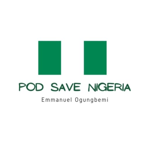 『Pod Save Nigeria』のカバーアート