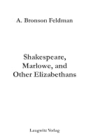 Shakespeare, Marlowe, and Other Elizabethans 3933077621 Book Cover