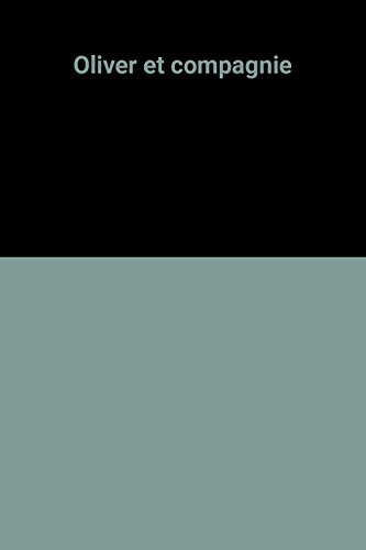 Oliver et compagnie