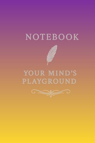 Notebook:Your Mind�fs Playground