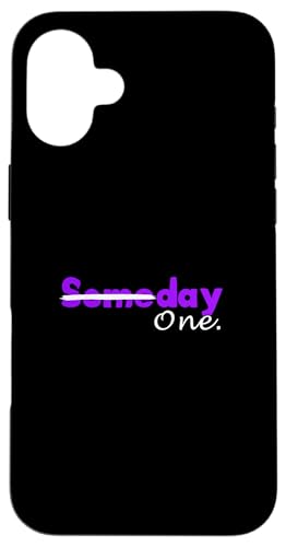 p[vJ[ Day One not Someday p[vOtBbN X}zP[X iPhone 16 Plus p