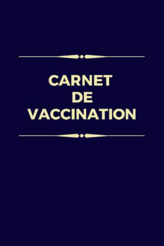 Carnet de vaccination: pour vaccins obligatoires et autres vaccinations, pour adultes, enfants, bébé, adolescents, diphtérie, tétanos, coqueluche, polio, rougeole, rubéole, oreillons, format a5