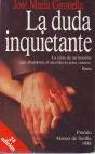 La duda inquietante 8432068004 Book Cover