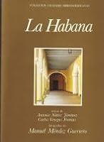 La Habana (Coleccion Ciudades iberoamericanas) 847232382X Book Cover