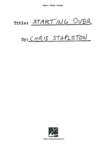 Chris Stapleton - Starting Over: Piano/Vocal/Guita