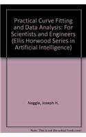 Practical Curve Fitting and Data Analysis: Software and Self-Instruction for Scientists and Engineers/Book and Disk (Ellis Horwood/Ptr Prentice Hall)