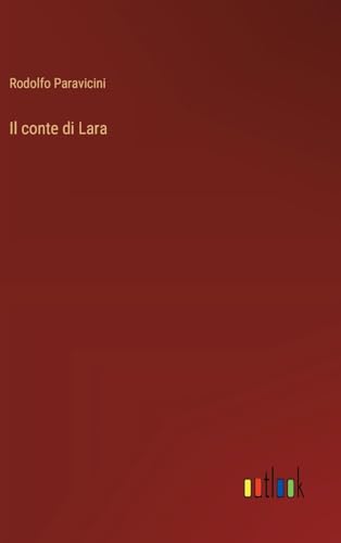 Il conte di Lara (Italian Edition)