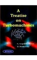 A Treatise on Turbomachines 8187328983 Book Cover