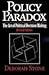 Policy Paradox: The Art of Political Decision Making, Revised Edition 3th (third) edition