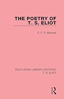 The Poetry of T. S. Eliot 1138121681 Book Cover