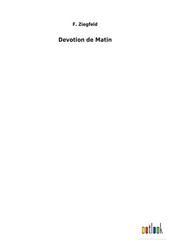 Devotion de Matin (French Edition)