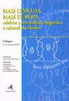 Mais Línguas, Mais Europacelebrar A Diversidade Linguística E Cultural Da Europa