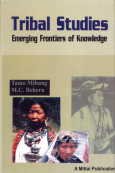 Tribal Studies: Emerging Frontiers of Knowledge