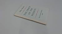 The Grace of the Passion B0013KACZY Book Cover