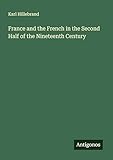 Photo Gallery france and the french in the second half of the nineteenth century Photo Gallery france and the french in the second half of the nineteenth century