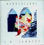Wanderlands [Audio CD] A.G. Lambert