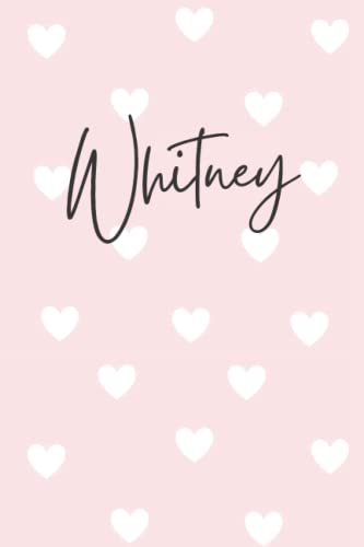Whitney Notebook: Pink Whitney Notebook, Heart Design Personalized Pink Pattern Lined Journal, Whitney Name Diary