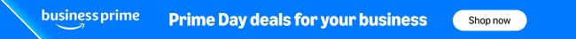 Prime Day deals for your business