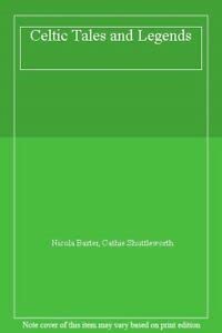 Celtic Tales and Legends 1843224275 Book Cover