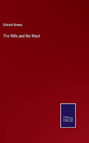 The Wife and the Ward