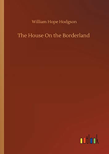 The House On the Borderland