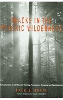 Tracks in the Psychic Wilderness: An Exploratio... 0756760623 Book Cover