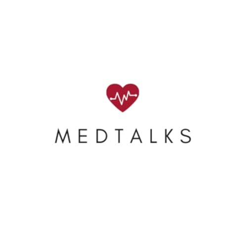 MedTalks Podcast Por MedTalks arte de portada