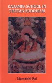 Kadampa School in Tibetan Buddhism 8186561021 Book Cover
