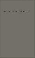 Decisions in Syracuse: A Metropolitan Action Study 0837101603 Book Cover