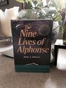 The Nine Lives of Alphonse - Book #2 of the Raymond Sebastian