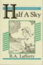 Hardcover Half a sky: The Coscuin chronicles, 1849-1854 Book
