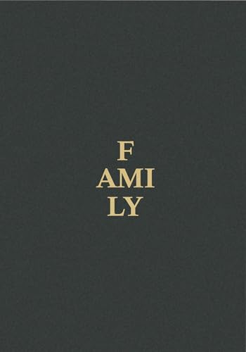 Family: A Contemporary Portrait by Magnum Photos and Guest Artists