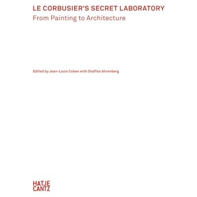 Le Corbusier's Secret Laboratory