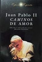 Caminos de amor 842399905X Book Cover