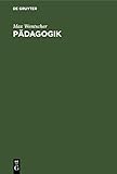 P&Atilde;&curren;dagogik: Ethische Grundlegung und System (German Edition)