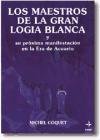 Maestros de La Gran Logia Blanca, Los 8441400717 Book Cover