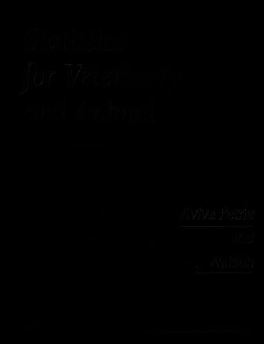 Statistics for Veterinary and Animal Science