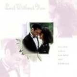 Lost Without You: Soulful Songs for Love and Marriage