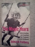 Magic Years Understanding & Handling The 684717689X Book Cover