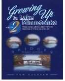 Growing Up On Lake Minnetonka, Volume 2 1427621527 Book Cover