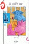 El Cerdito Azul 8423684016 Book Cover