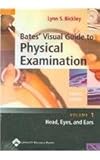  Head, Eyes and Ears (A Visual Guide to Physical Examination)