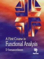 A First Course In Functional Analysis