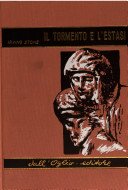 Il Tormento E L'Estasi - Romanzo Su Michelangelo, Edizione Italiana