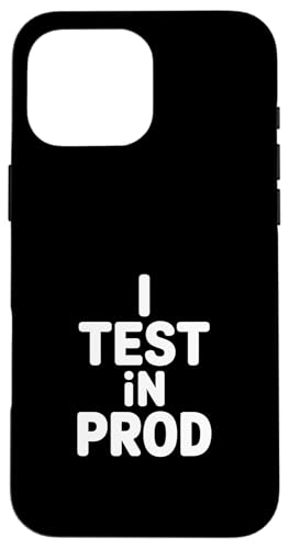 �������낢 I Test In Prod ����ȊJ���� �X�}�z�P�[�X iPhone 16 Pro Max �p