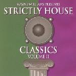 Wayne Williams Presents: Strictly House Classics Vol. 2 [Audio CD]