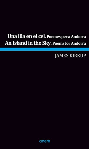 Portada de Una illa en el cel. An Island in the Sky: Poemes per a Andorra. Poems for Andorra