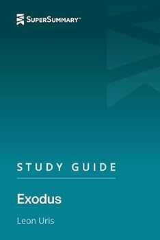 Paperback Study Guide: Exodus by Leon Uris (SuperSummary) Book